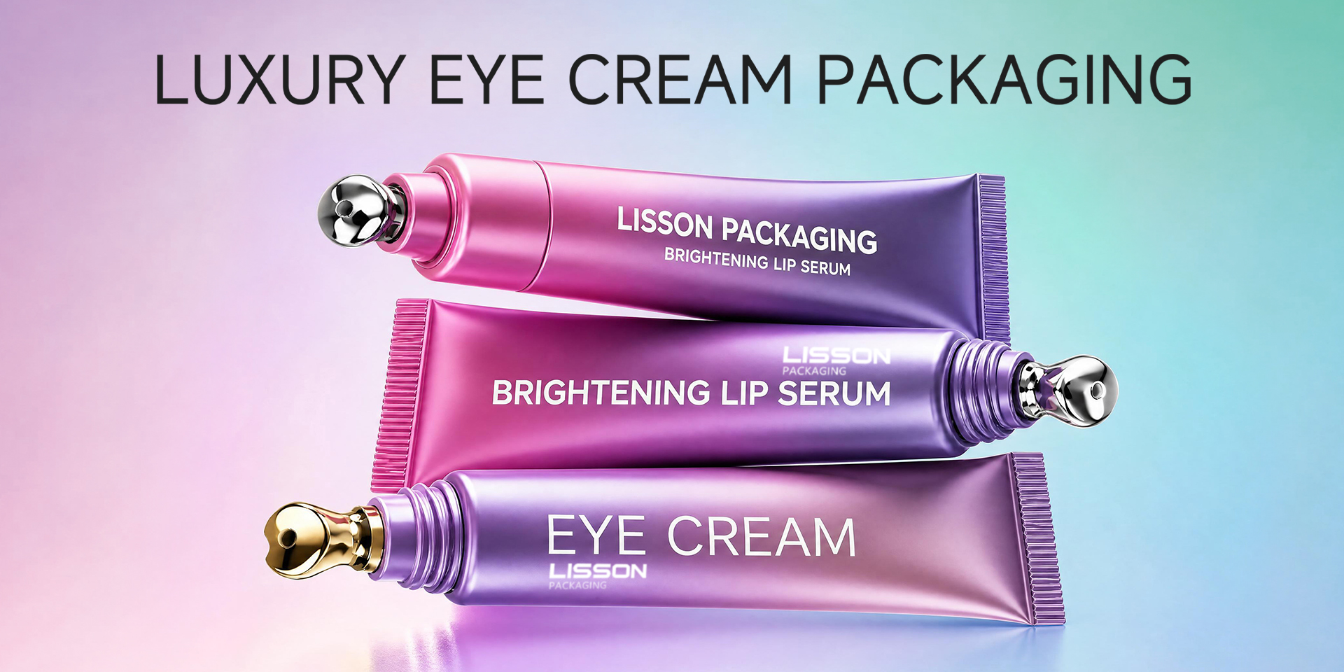 EYE CREAM PACKAGING